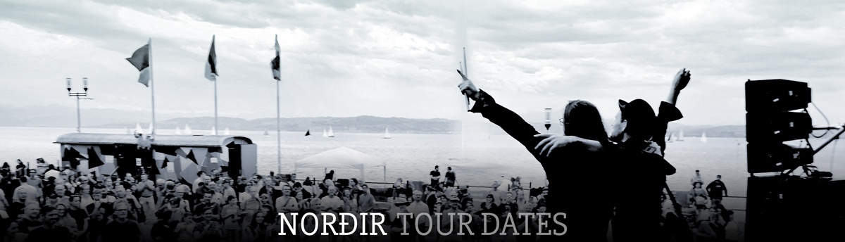 NORDIR Tour dates